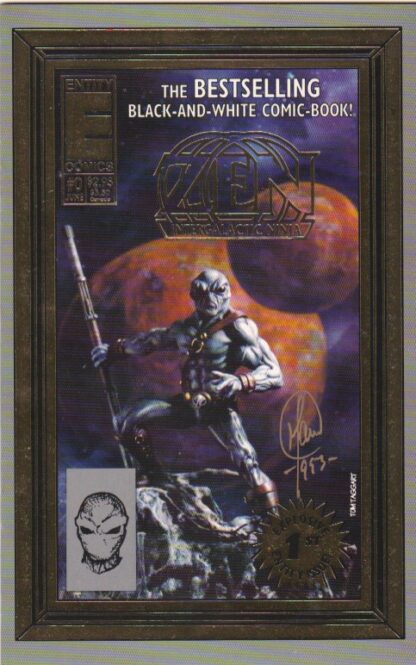 Zen Intergalactic Ninja (Entity) #0C Signed