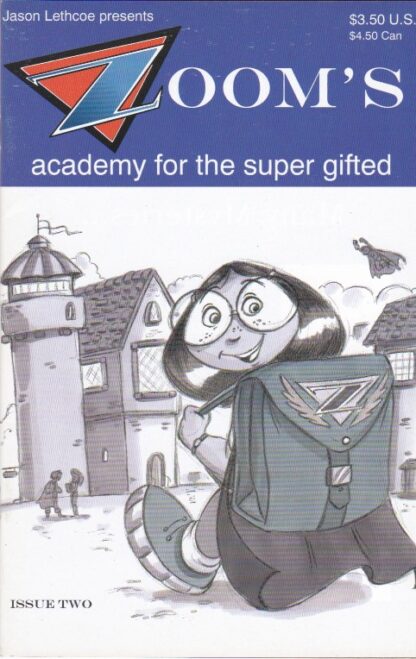 Zoom's Academy for the Super Gifted #2