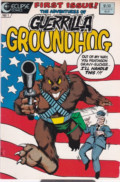 Guerrilla Groundhog #1